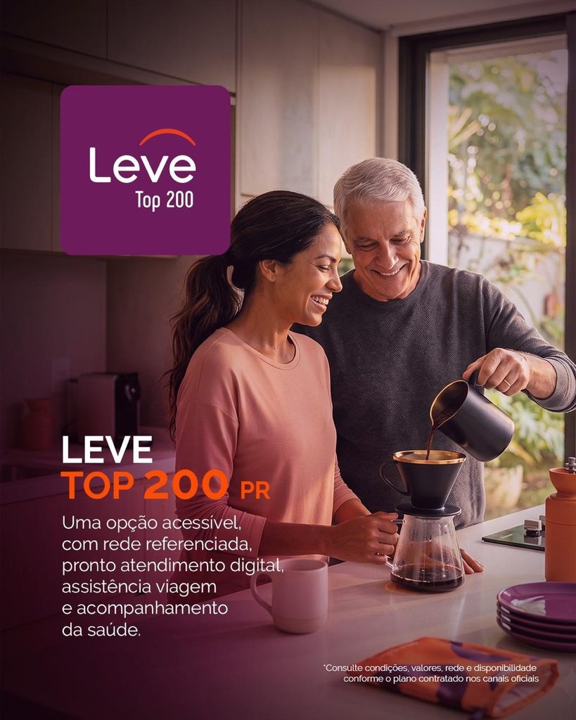 Leve Top 200 PR Uma opção acessível, com rede referenciada, pronto atendimento digital, assistência viagem e acompanhamento da saúde
